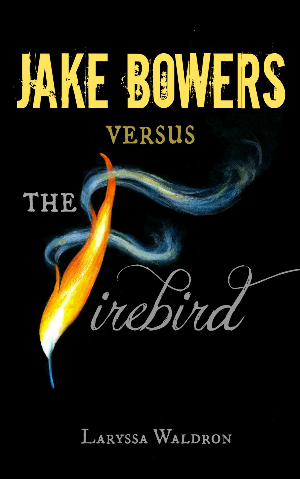 Catalog of Books – 5. Jake Bowers Vs. The&nbsp;Firebird